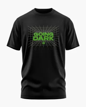 Going Dark T-Shirt